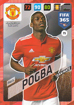 Paul Pogba Manchester United 2018 FIFA 365 #75